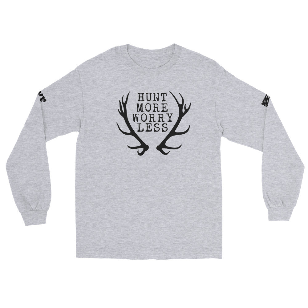 Hunt More Worry Less Long Sleeve
