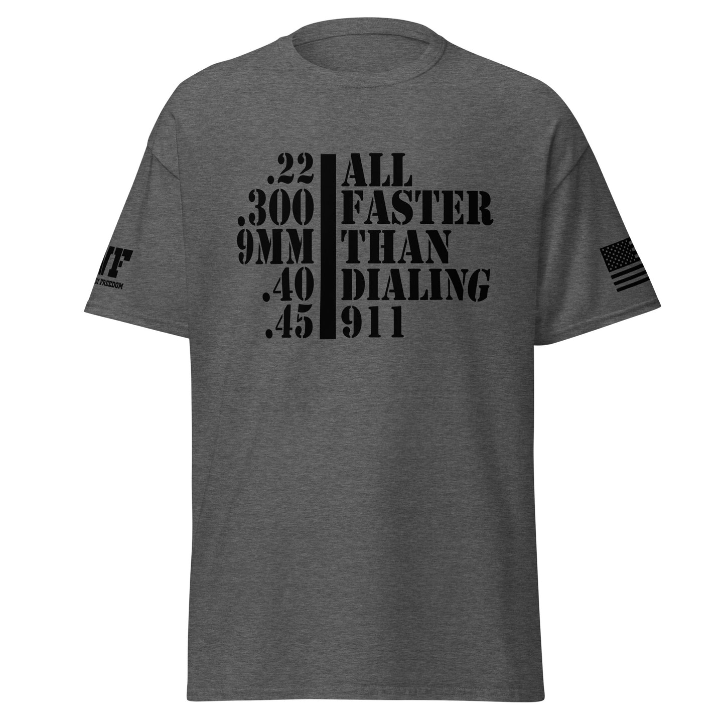 All Faster Than Dialing 911 2A Shirt