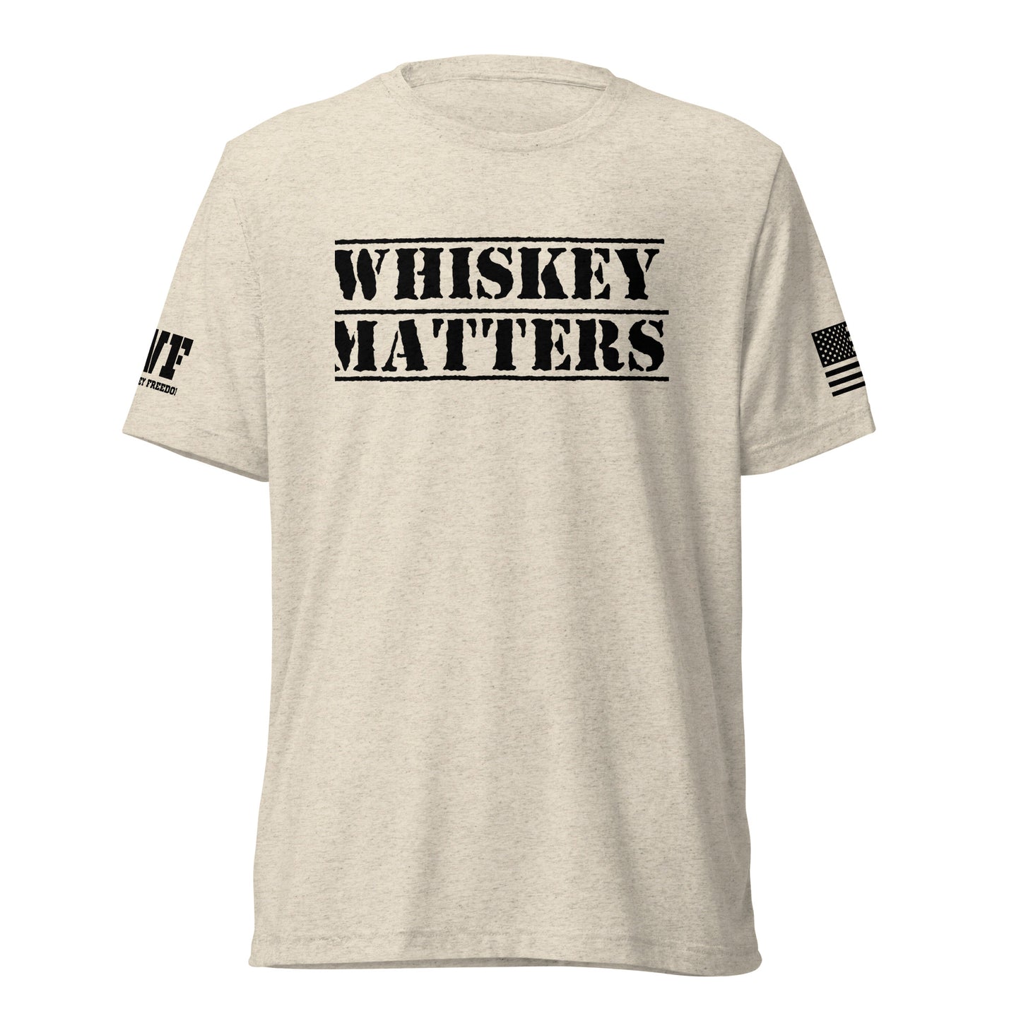 Whiskey Matters T-Shirt