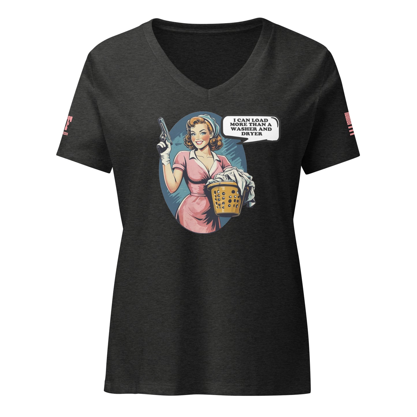 grey 2A shirt woman holding a laundry basket and a pistol. Says I can load more than a washer and dryer