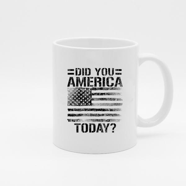 Did You America Today Coffee Mug