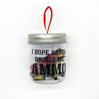 I hope Santa brings me ammo Christmas Ornament