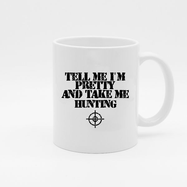 Take Me Hunting Coffee Mug